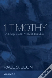 1 Timothy, Volume 2