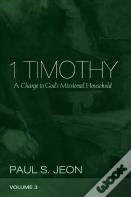 1 Timothy, Volume 3