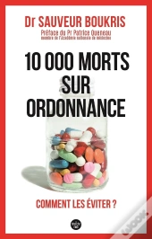 10 000 Morts Sur Ordonnance