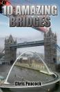 10 Amazing Bridges - Preview