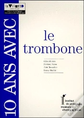Capa do artigo 10 Ans Avec Le Trombone