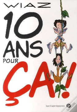 Capa do artigo 10 Ans Pour Ça !