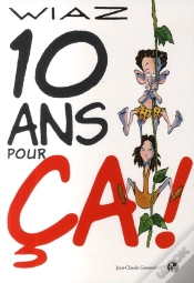 Capa do artigo 10 Ans Pour Ça !