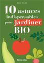 10 Astuces Indispensables Pour Jardiner Bio - Preview