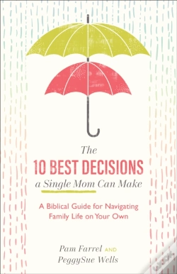 Capa do artigo 10 Best Decisions A Single Mom Can Make