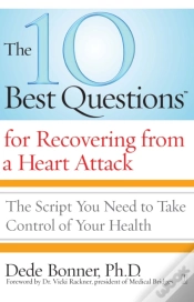 Capa do artigo 10 Best Questions For Recovering From A Heart Attack