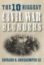 10 Biggest Civil War Blunders - Preview