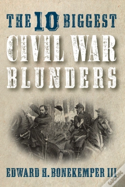 Capa do artigo 10 Biggest Civil War Blunders