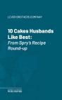 10 Cakes Husbands Like Best - Preview