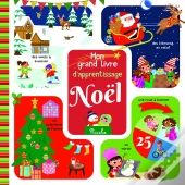 10 Chansons Pour Les Petits : Mon Grand Livre D'Apprentissage Noël