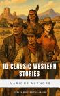 10 Classics Western Stories - Preview