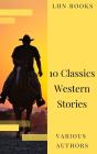10 Classics Western Stories - Preview