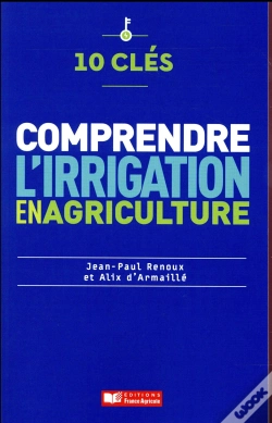 Capa do artigo 10 Cles Pour Comprendre L'Irrigation