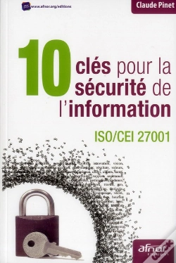 Capa do artigo 10 Cles Pour La Securite De L'Information - Iso/Cei 27001