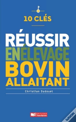 Capa do artigo 10 Clés Pour Réussir En Élevage Bovin Allaitant