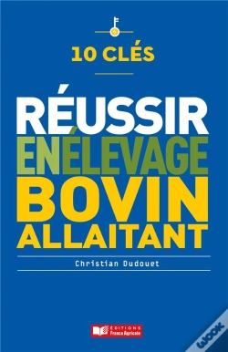 Capa do artigo 10 Cles Pour Reussir En Elevage Bovin