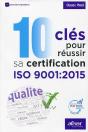 10 Cles Pour Reussir Sa Certification Iso 9001 2015 - Preview