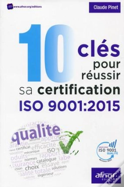 Capa do artigo 10 Cles Pour Reussir Sa Certification Iso 9001 2015