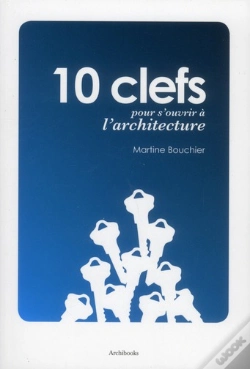 Capa do artigo 10 Cles Pour S'Ouvrir A L'Architecture