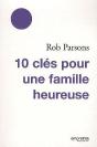 10 Clés Pour Une Famille Heureuse - Preview