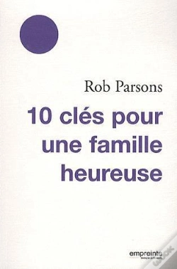 Capa do artigo 10 Clés Pour Une Famille Heureuse