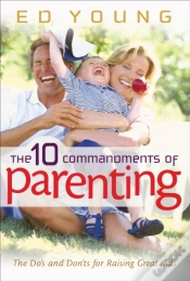 Capa do artigo 10 Commandments Of Parenting
