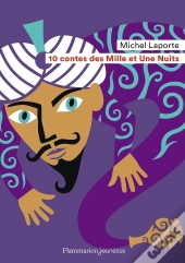 10 Contes Des Mille Et Une Nuits