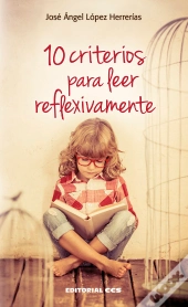 10 Criterios Para Leer Reflexivamente