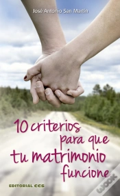 Capa do artigo 10 Criterios Para Que Tu Matrimonio Funcione