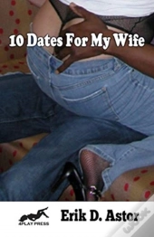 10 Dates For My Wife