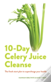 10-Day Celery Juice Cleanse