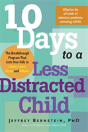 10 Days To A Less Distracted Child - Preview