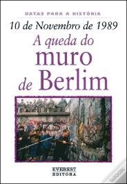 Capa do artigo 10 de Novembro de 1989: A Queda do Muro de Berlim