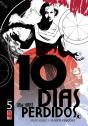 10 Dias Perdidos – Capítulo 5 - Preview