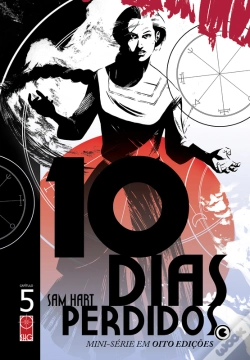 Capa do artigo 10 Dias Perdidos – Capítulo 5
