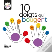 Capa do artigo 10 Doigts Qui Bougent : Mes 10 Doigts