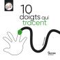 10 Doigts Qui Tracent : Mes 10 Doigts - Preview