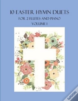 Capa do artigo 10 Easter Hymn Duets For 2 Flutes And Piano