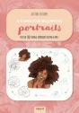 10 Étapes Pour Dessiner Des Portraits : Plus De 40 Visages Expressifs En Pas-À-Pas ! - Preview