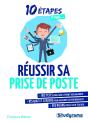 10 Étapes Pour... : Réussir Sa Prise De Poste - Preview
