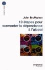 10 Étapes Pour Surmonter La Dépendance À L'Alcool - Preview