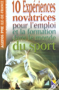 Capa do artigo 10 Experiences Novatrices Pour L'Emploi Et La Formation Dans Le Monde Du Sport