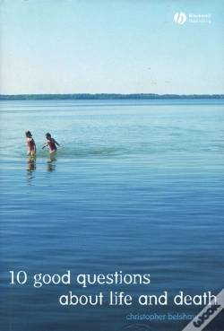 Capa do artigo 10 Good Questions About Life And Death