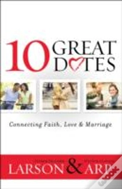 Capa do artigo 10 Great Dates Â€“ Connecting Faith, Love & Marriage