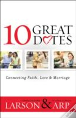 Capa do artigo 10 Great Dates Â€“ Connecting Faith, Love & Marriage