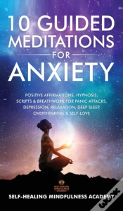Capa do artigo 10 Guided Meditations For Anxiety: Posit