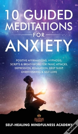 Capa do artigo 10 Guided Meditations For Anxiety: Posit