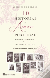 Capa do artigo 10 Histórias de Amor em Portugal