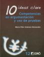 10 Ideas Clave. Competencias En Argumentación Y Uso De Pruebas - Preview