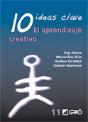 10 Ideas Clave. El Aprendizaje Creativo - Preview